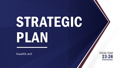 Defense Health Agency Unveils Strategic Plan