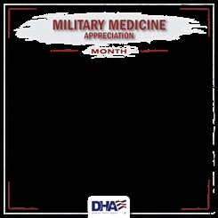 Military Medicine Appreciation Month