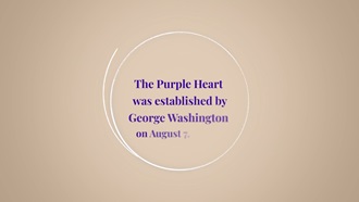 Link to Video: The History of the Purple Heart