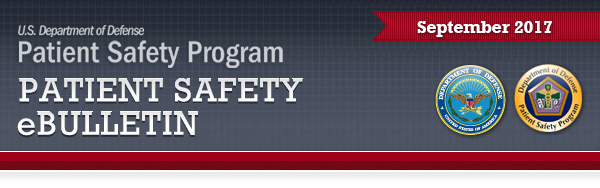 DoD Patient Safety Program eBulletin September 2017 banner