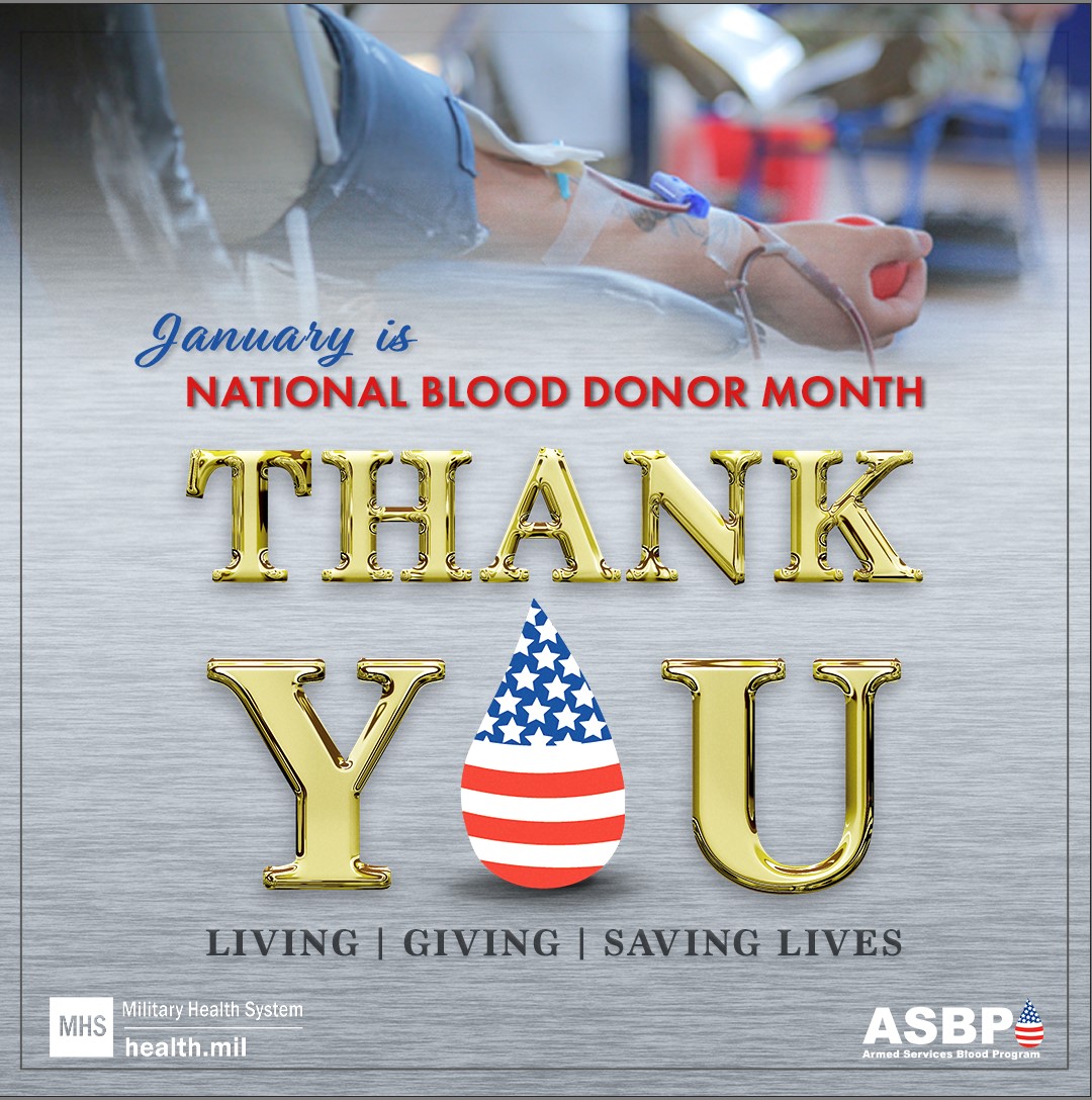  January is National Blood Donor Month. Thank You. Living. Giving. Saving Lives