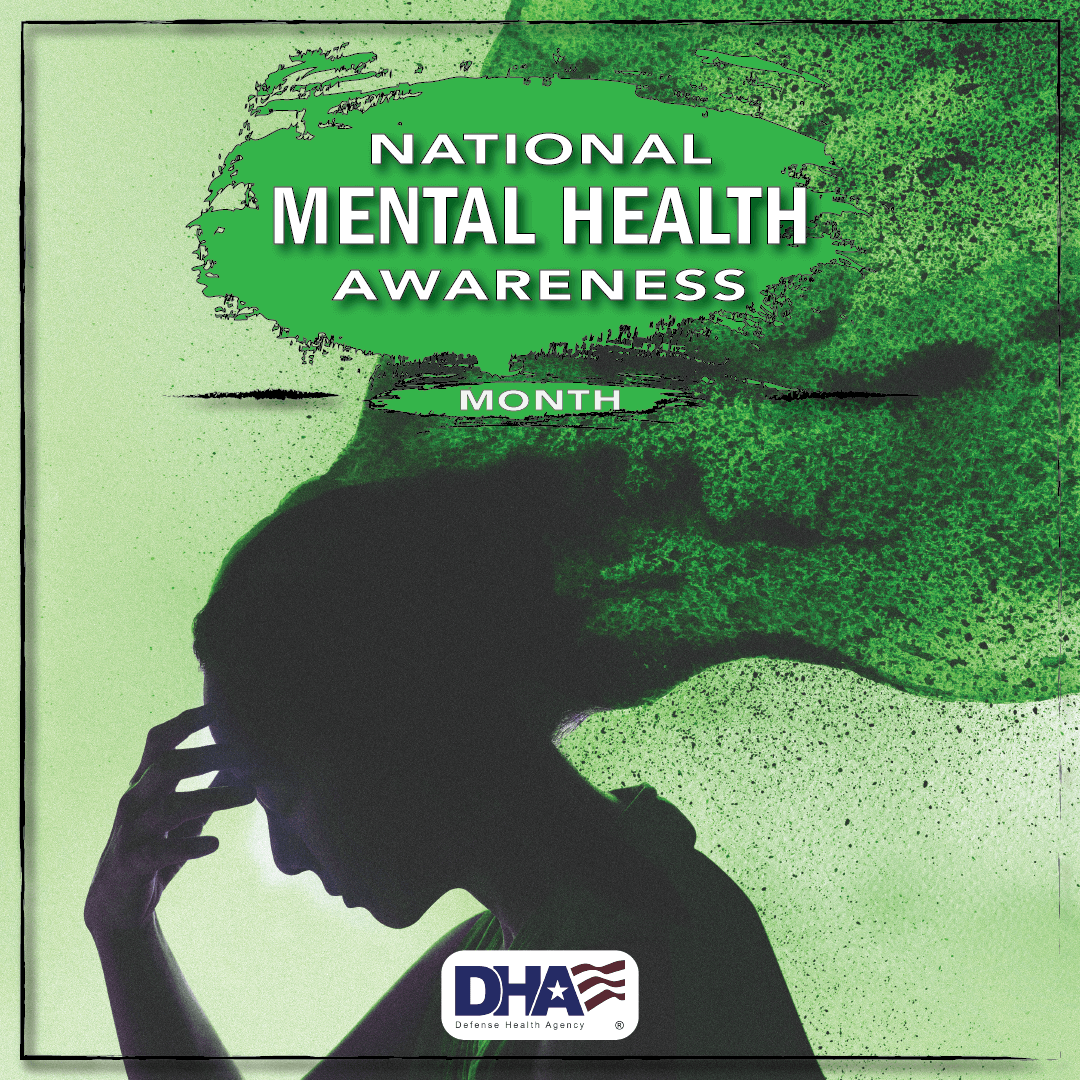 National Mental Health Awareness Month Health.mil