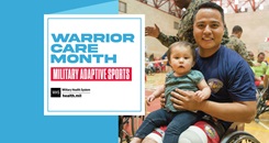 Warrior Care Month - Military Adaptive Sports  