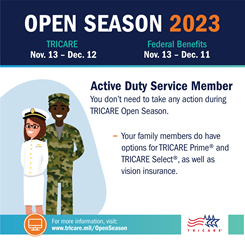 Open Season graphics for ADSMs with a two ADSMs on the left, the TRICRE logo on the bottom right, and a link to www.tricare.mil/openseason on the bottom left. States that you can enroll or switch health plans during Open Season.