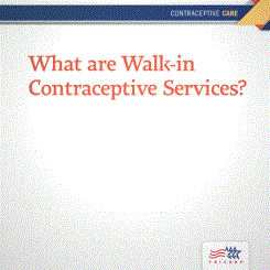 What are Walk-in Contraceptive Services