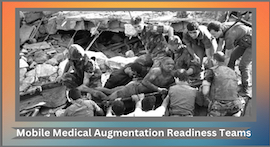 Mobile Medical Augmentation Readiness Teams