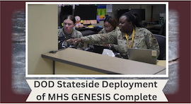 DHA 10 Year Ann 2023 Stateside Deployment of MHS GENESIS Complete