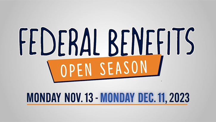 Link to Video: Federal Benefits Open Season