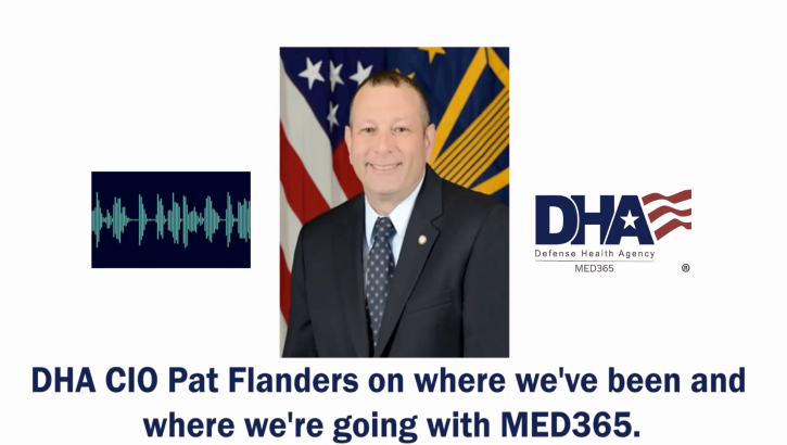 Link to Video: DHA CIO Patrick Flanders
