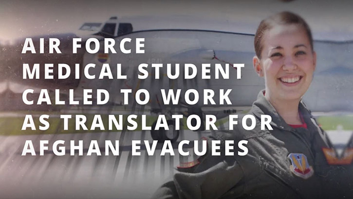 Air Force Medical Student Called to Work as Translator